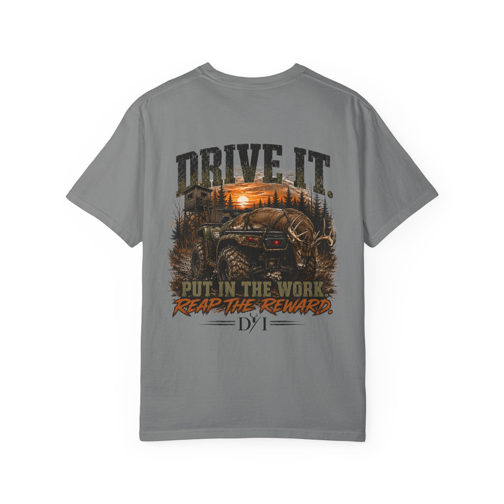 Drive It Truck T-Shirt — "Put In The Work, Reap The Rewards" Off-Road Graphic Tee
