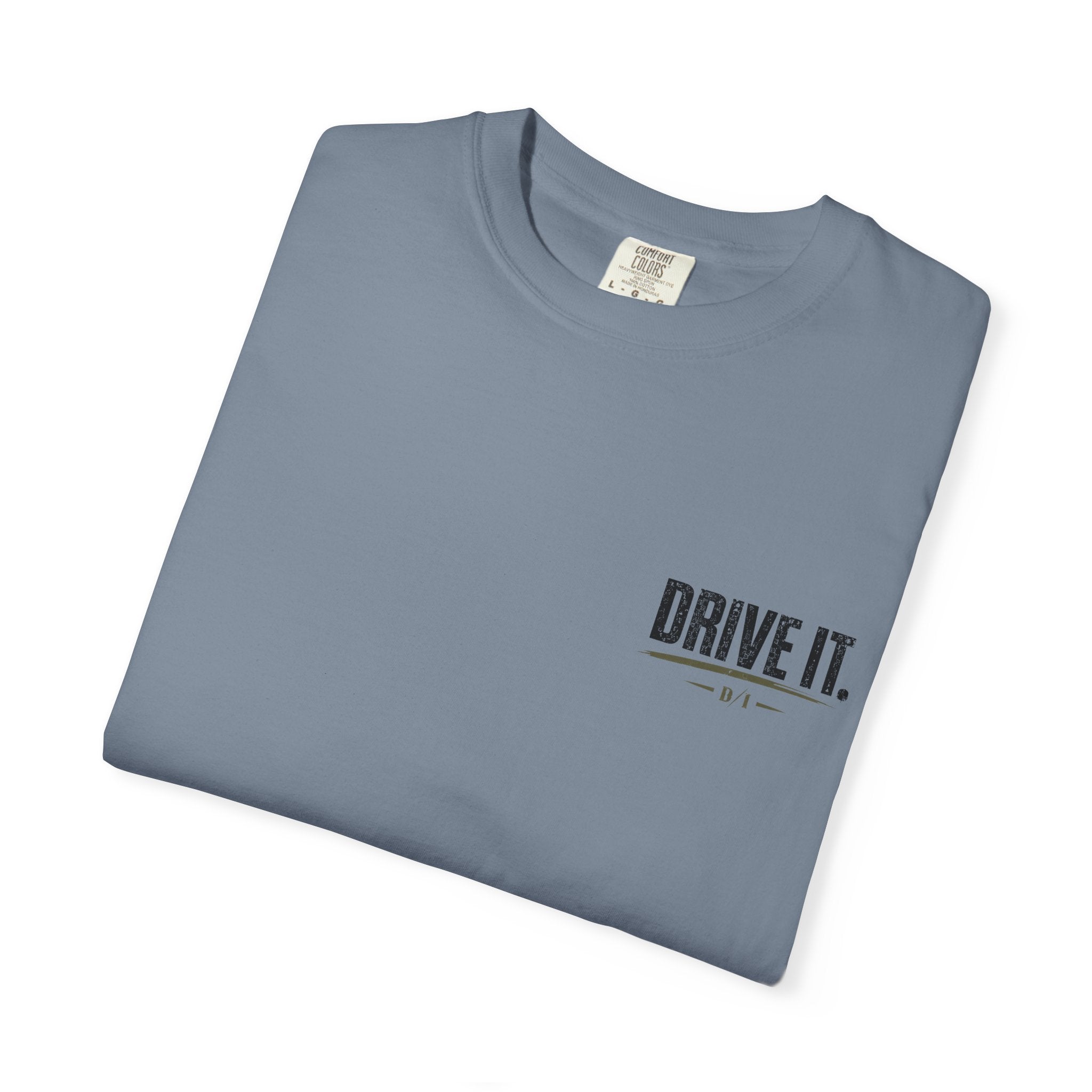 Drive It T‑Shirt — 'Drive It. Earn the Sunrise.'  Graphic Tee