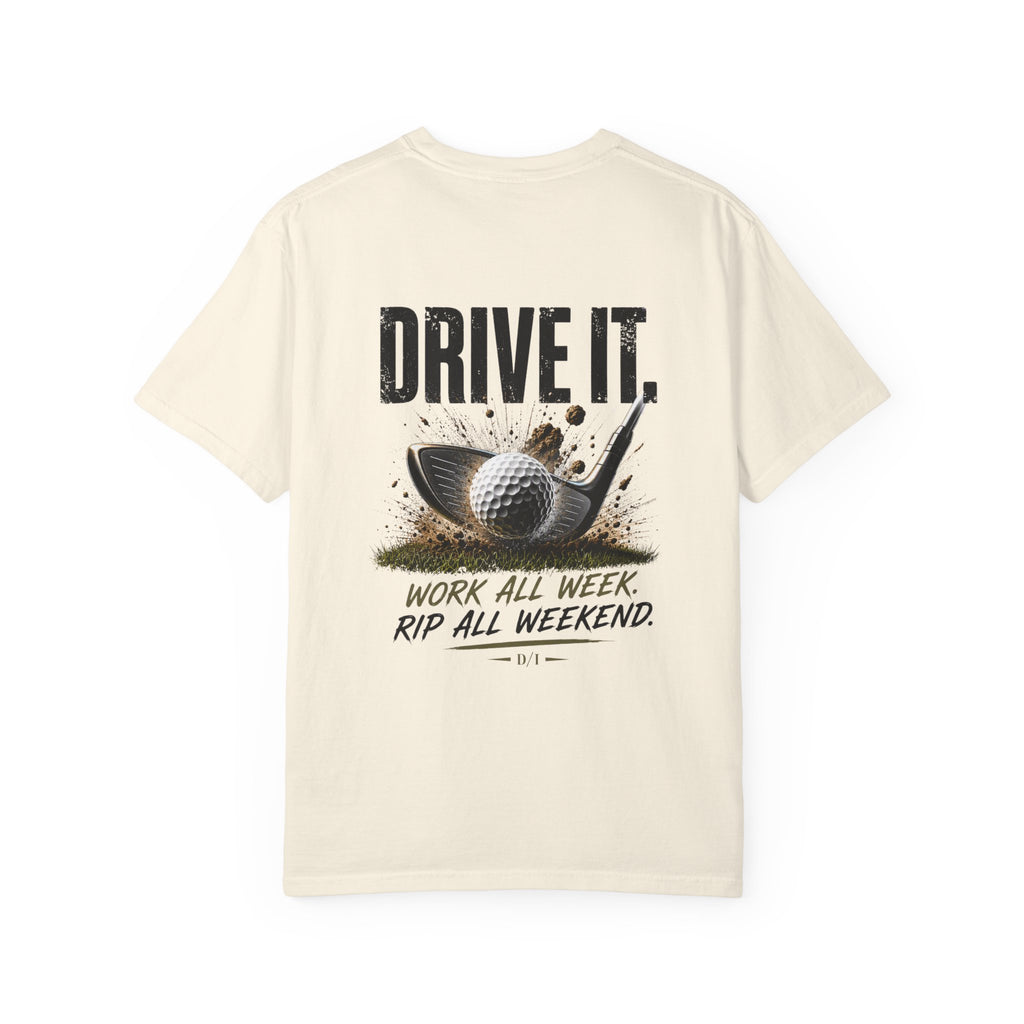 Drive It Golf T-Shirt — "Work All Week, Rip All Weekend" Vintage Golf Tee