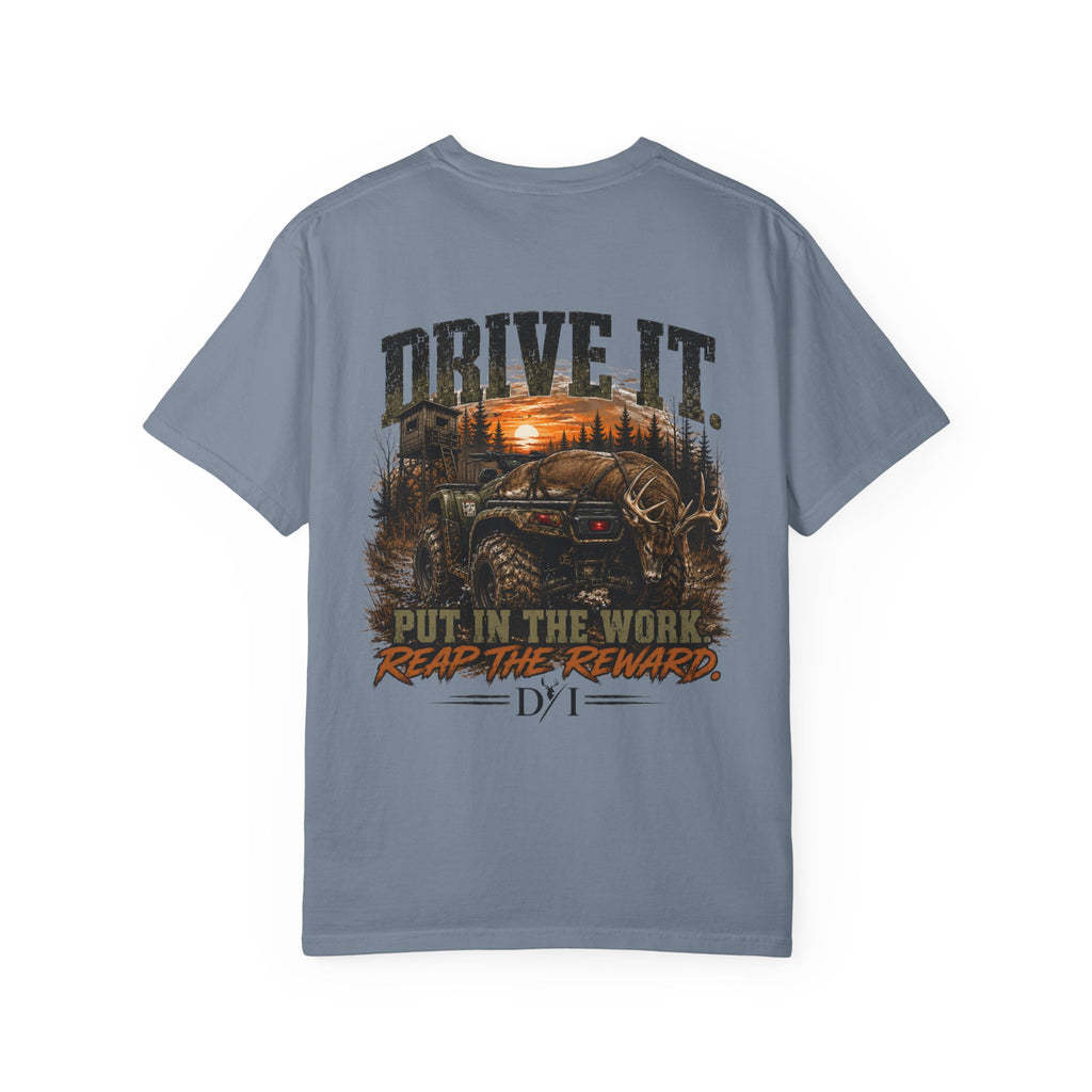 Drive It Truck T-Shirt — "Put In The Work, Reap The Rewards" Off-Road Graphic Tee