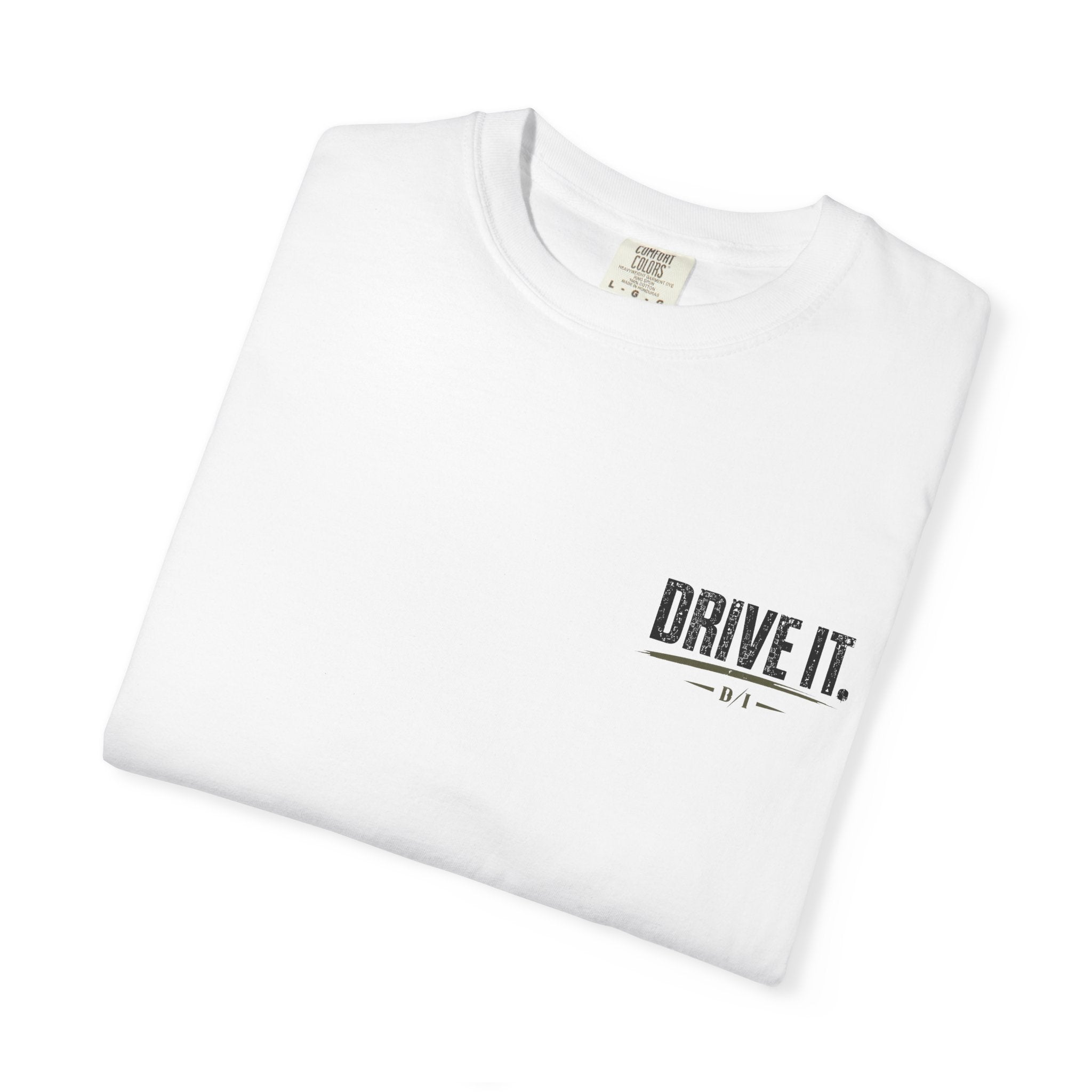 Drive It T‑Shirt — 'Drive It. Earn the Sunrise.'  Graphic Tee